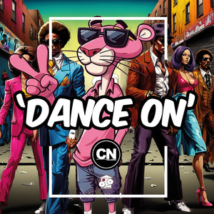 Dance On (Pink Panther Mix)