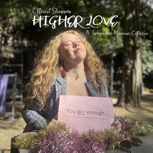 HIGHER LOVE (feat. Independent Musicians Collective)