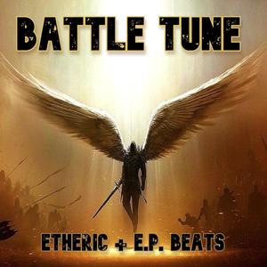 Battle Tune (feat. E.P Beats)