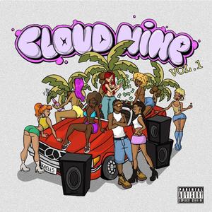 CLOUD NINE (Explicit)