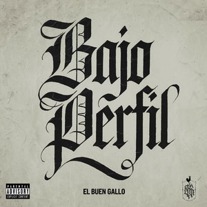 Bajo Perfil (Explicit)