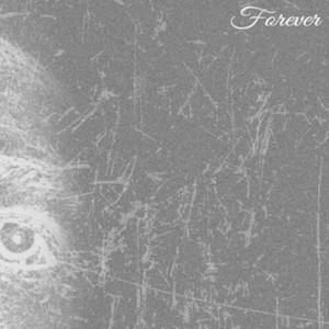 Forever (Explicit)