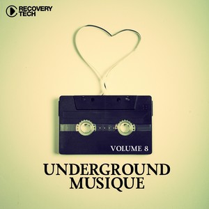 Underground Musique, Vol. 8