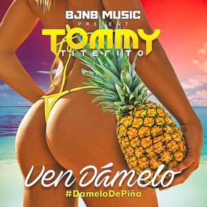 Ven Damelo