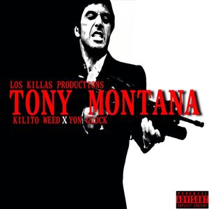 TONY MONTANA (feat. Yon Glock) (Explicit)