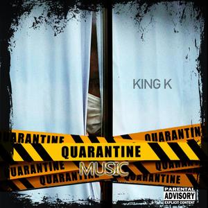 Quarantine Music (Explicit)