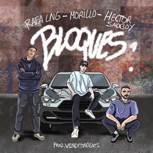 Bloques (feat. Morillo) (Explicit)