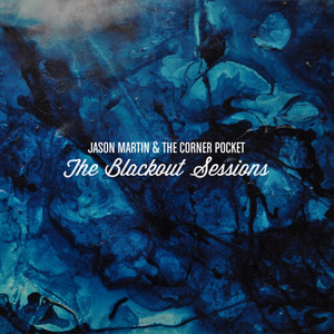 The Blackout Sessions (Explicit)