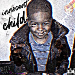 Innocent Child (Explicit)