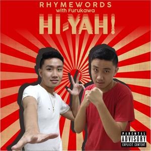 Hi-Yah! (Explicit)