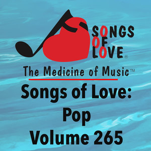 Songs of Love: Pop, Vol. 265