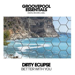 Better With You (Original Mix)