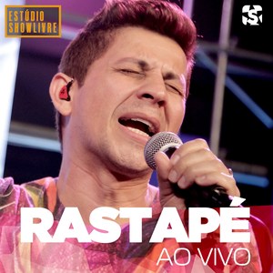 Rastapé no Estúdio Showlivre (Ao Vivo)