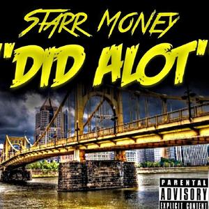 DID ALOT (Explicit)