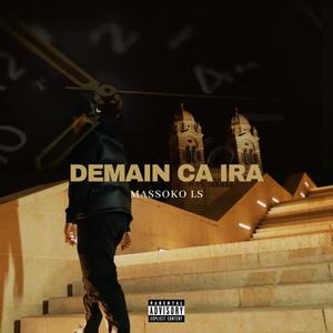 Demain ça ira (Explicit)