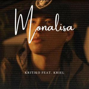 Monalisa (feat. Kriel) [Explicit]