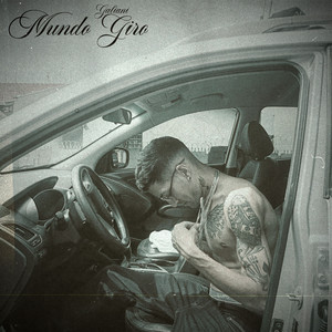 Mundo Giro (Explicit)