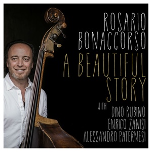Rosario Bonaccorso - A Beautiful Story