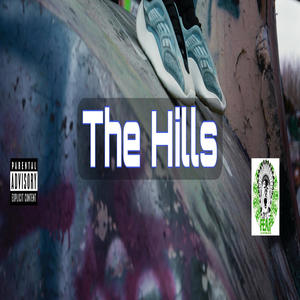 The Hills (Explicit)