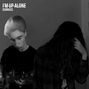 I'm Up Alone (feat. Dee Glazed) [Explicit]