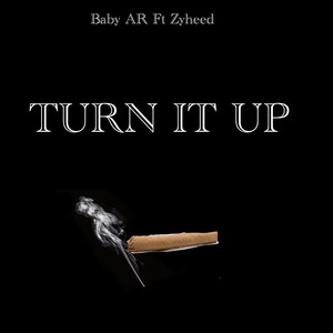 Turn It Up (Explicit)