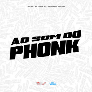 Ao Som do Phonk (Explicit)