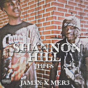 Shannon Hill Jhits (Explicit)
