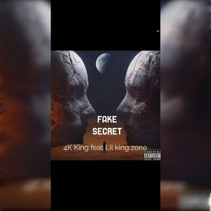 Fake Secret (Explicit)