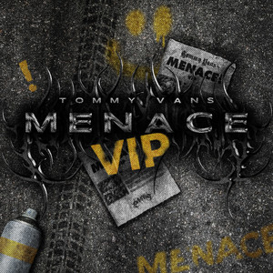 MENACE VIP (Explicit)