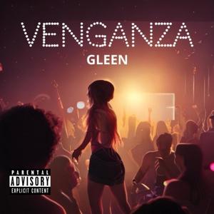 VENGANZA (Explicit)