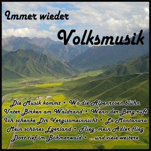 Immer wieder Volksmusik