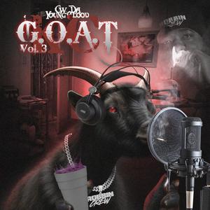 G.O.A.T., Vol. 3 (Explicit)