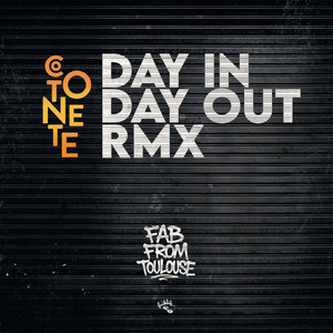 Day In Day Out (Remix)