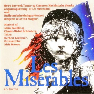 Les Misérables - 1992 Danish Cast (悲惨世界 音乐剧原声带（1992丹麦版）)