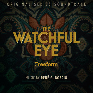 The Watchful Eye (Original Series Soundtrack)