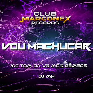 VOU MACHUCAR (Explicit)