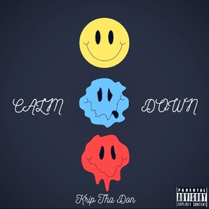 Calm Down (Explicit)