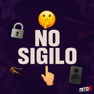 No Sigilo (Explicit)