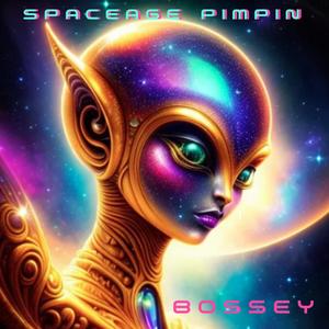 SpaceAge Pimpin' (Explicit)