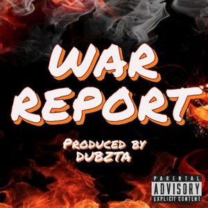 War Report (Explicit)
