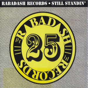 Rabadash Records: Still Standin'