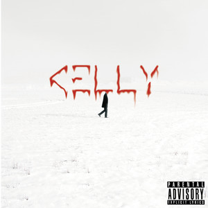 Kelly (Explicit)