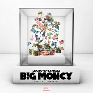 Big Money (feat. $malls) [Explicit]