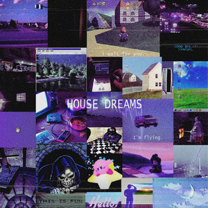 House Dreams