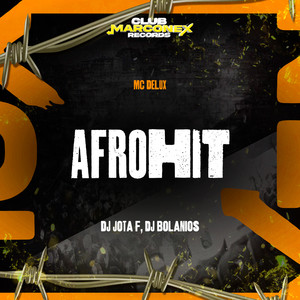 Afrohit (Explicit)