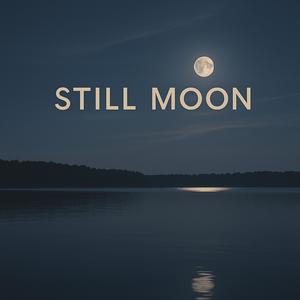 Still Moon