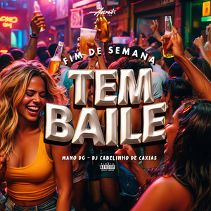 Fim de semana tem baile (Explicit)