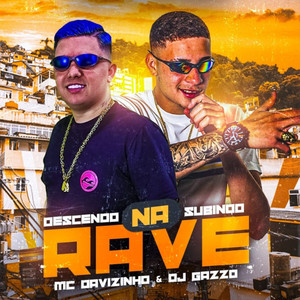 Descendo e Subindo na Rave (Explicit)