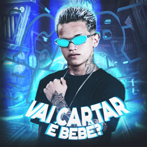 Vai Cartar É Bebê? (Explicit)