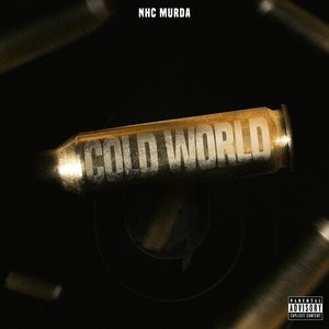 Cold World (Explicit)
